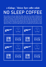 Load image into Gallery viewer, No Sleep Coffee (whole beans/ 12oz)
